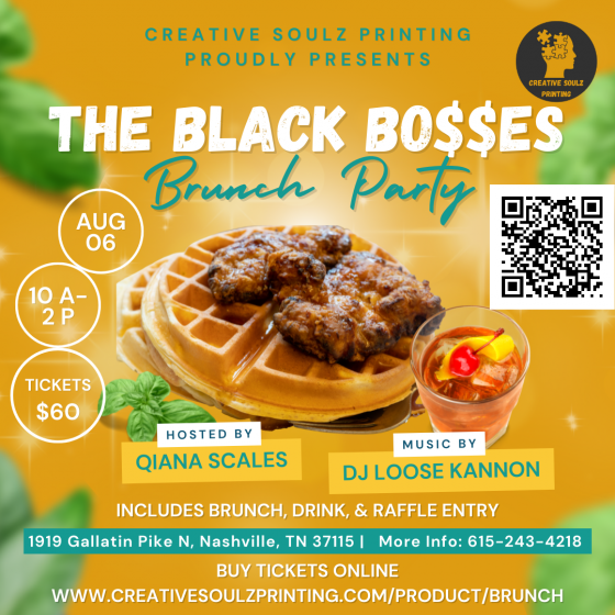 Black Bo$$es Brunch Ticket